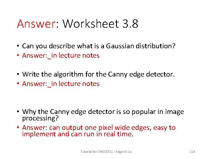 Answer: Worksheet 3. 8 • Can you describe what is a Gaussian distribution? •