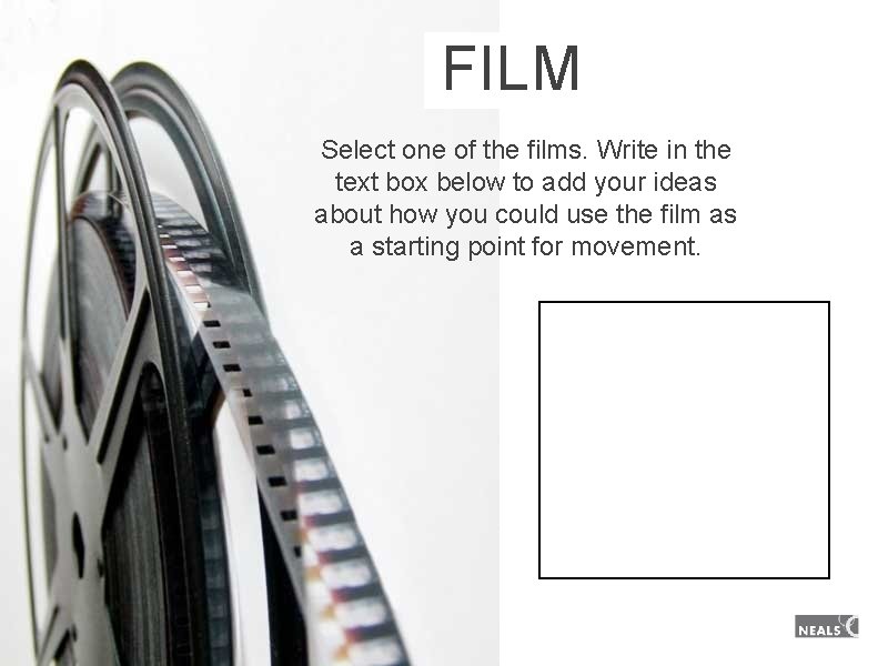 FILM Select one of the films. Write in the text box below to add FILM Select one of the films. Write in the text box below to add