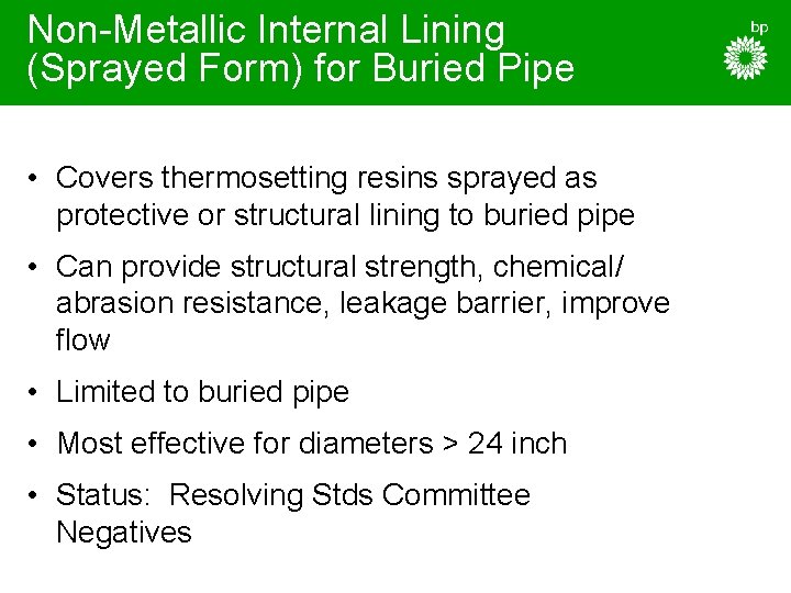 Non-Metallic Internal Lining (Sprayed Form) for Buried Pipe • Covers thermosetting resins sprayed as