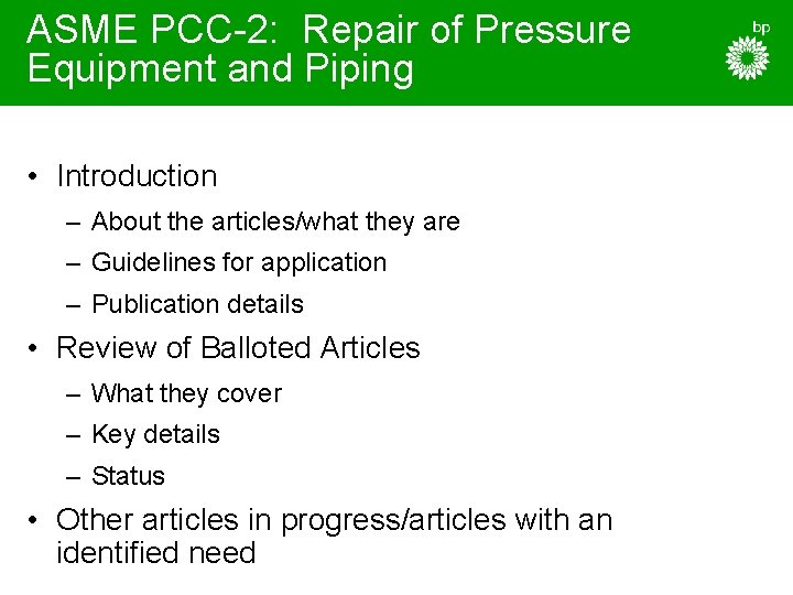 ASME PCC-2: Repair of Pressure Equipment and Piping • Introduction – About the articles/what