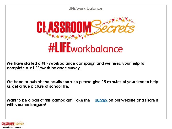LIFE/work balance We have started a #LIFEworkbalance campaign and we need your help to