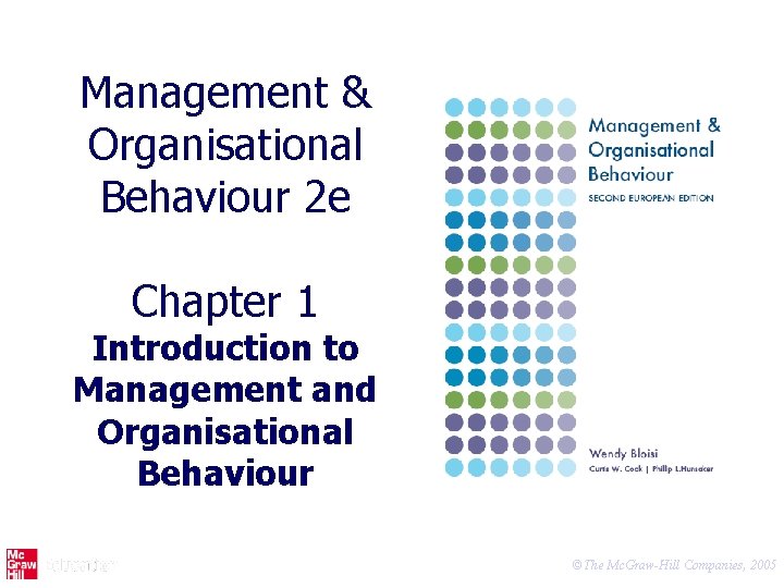 Management & Organisational Behaviour 2 e Chapter 1 Introduction to Management and Organisational Behaviour