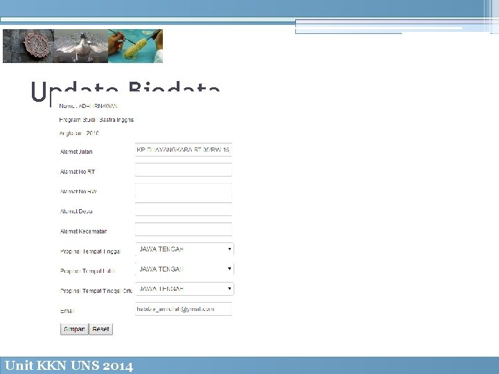 Update Biodata Unit KKN UNS 2014 