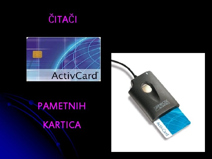 ČITAČI PAMETNIH KARTICA 