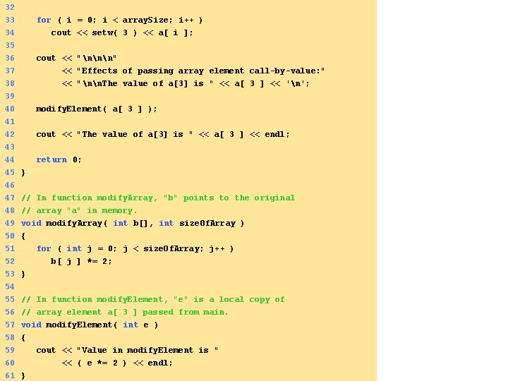 32 33 34 35 36 37 for ( i = 0; i < array.