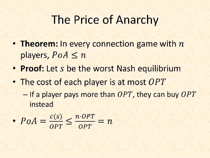 The Price of Anarchy • 