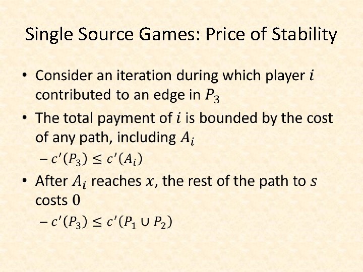 Single Source Games: Price of Stability • 