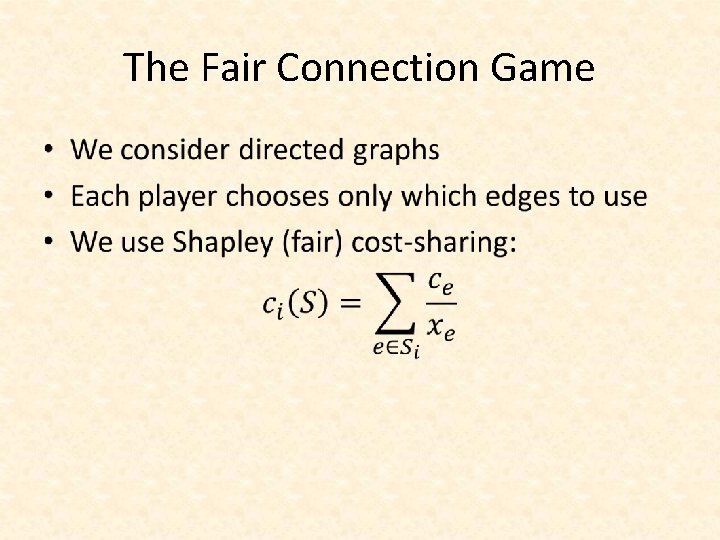 The Fair Connection Game • 