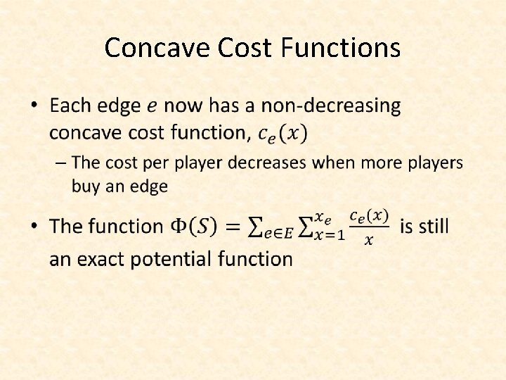 Concave Cost Functions • 