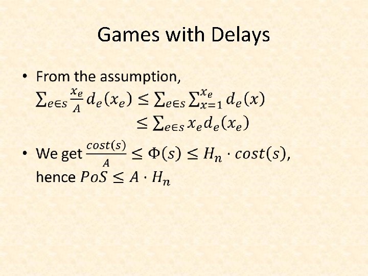 Games with Delays • 