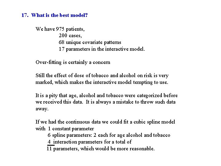 17. What is the best model? We have 975 patients, 200 cases, 68 unique