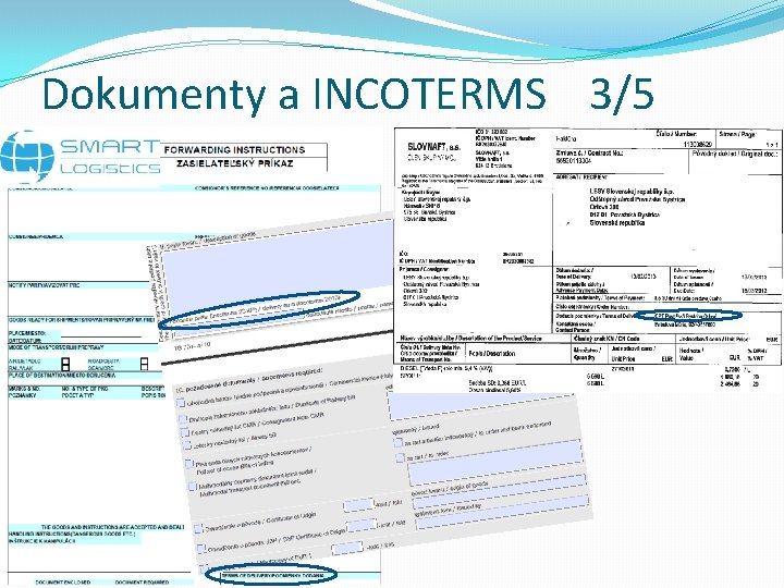 Dokumenty a INCOTERMS 3/5 