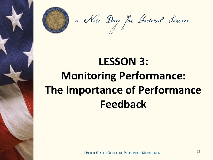 LESSON 3: Monitoring Performance: The Importance of Performance Feedback 52 