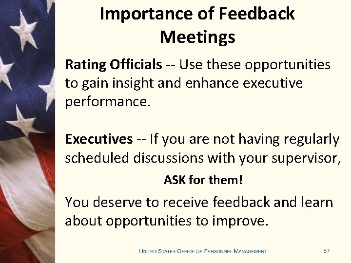 Importance of Feedback Meetings Rating Officials -- Use these opportunities to gain insight and