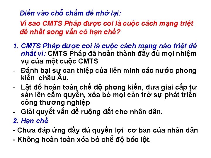 Điền vào chỗ chấm để nhớ lại: Vì sao CMTS Pháp được coi là