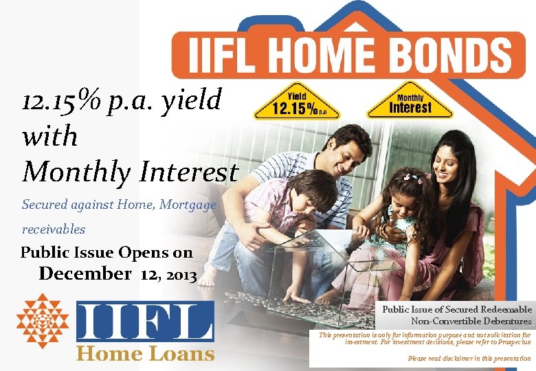 12. 15% p. a. yield with Monthly Interest Secured against Home, Mortgage receivables Public