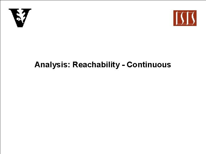Analysis: Reachability - Continuous 