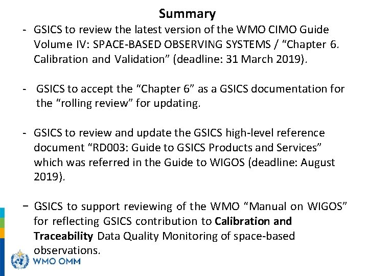 Summary - GSICS to review the latest version of the WMO CIMO Guide Volume