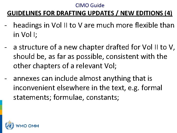 CIMO Guide GUIDELINES FOR DRAFTING UPDATES / NEW EDITIONS (4) - headings in Vol