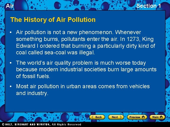 Air Section 1 The History of Air Pollution • Air pollution is not a