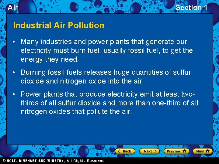 Air Section 1 Industrial Air Pollution • Many industries and power plants that generate