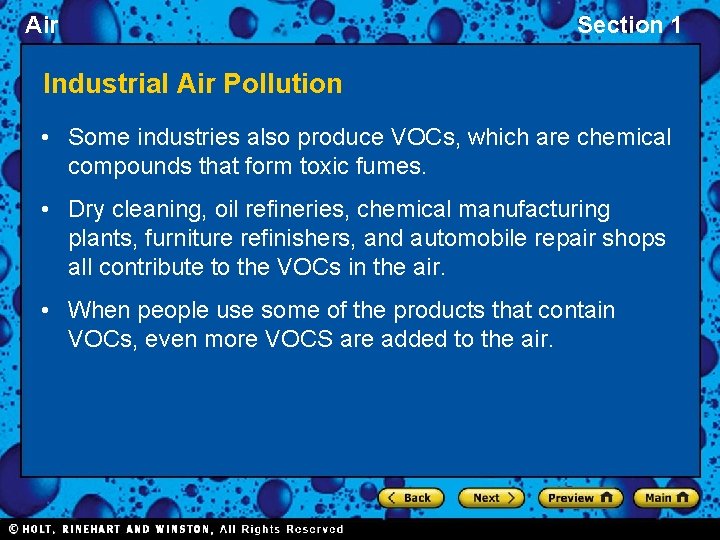 Air Section 1 Industrial Air Pollution • Some industries also produce VOCs, which are