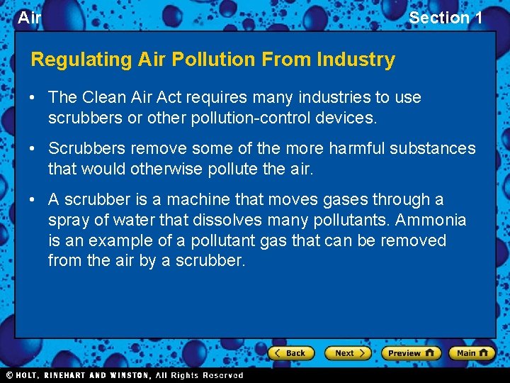Air Section 1 Regulating Air Pollution From Industry • The Clean Air Act requires