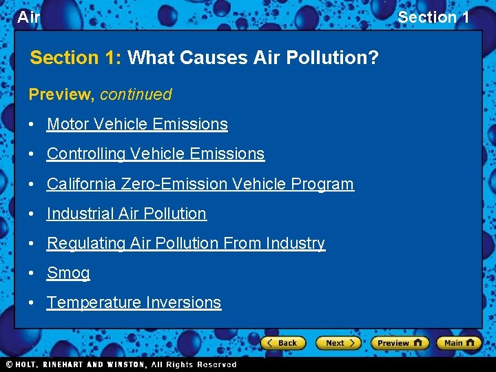 Air Section 1: What Causes Air Pollution? Preview, continued • Motor Vehicle Emissions •