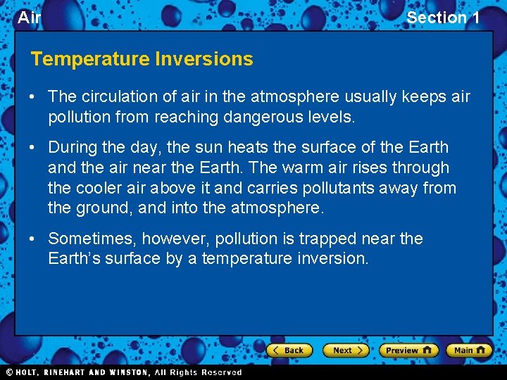 Air Section 1 Temperature Inversions • The circulation of air in the atmosphere usually
