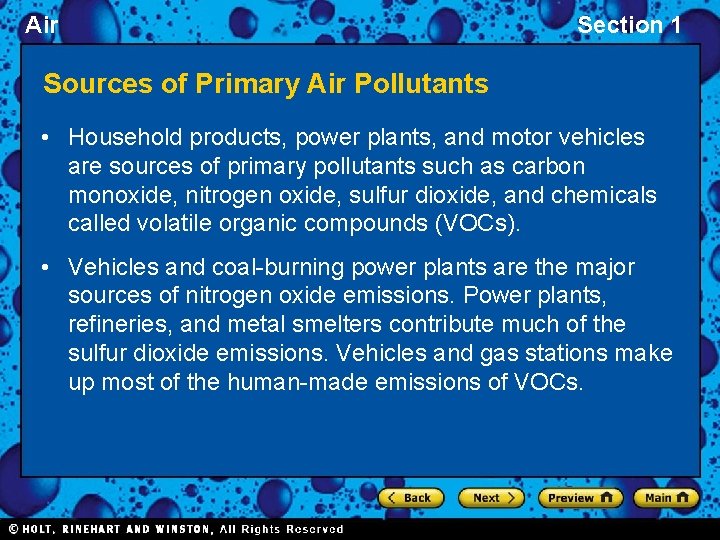 Air Section 1 Sources of Primary Air Pollutants • Household products, power plants, and