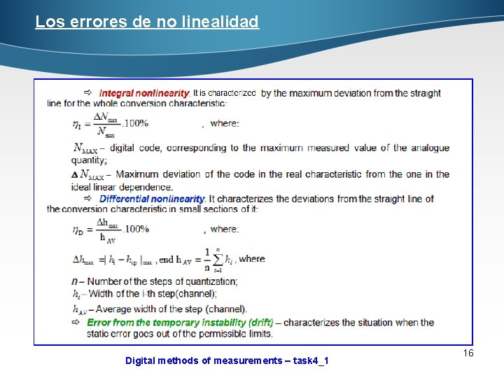 Los errores de no linealidad Digital methods of measurements – task 4_1 16 