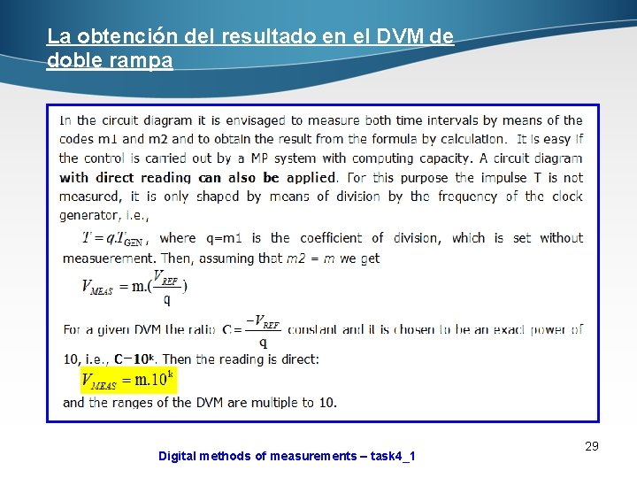 La obtención del resultado en el DVM de doble rampa Digital methods of measurements