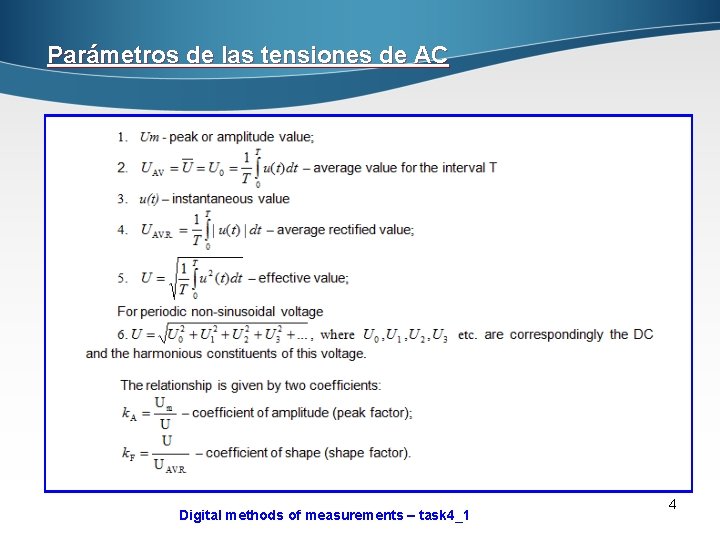 Parámetros de las tensiones de AC Digital methods of measurements – task 4_1 4