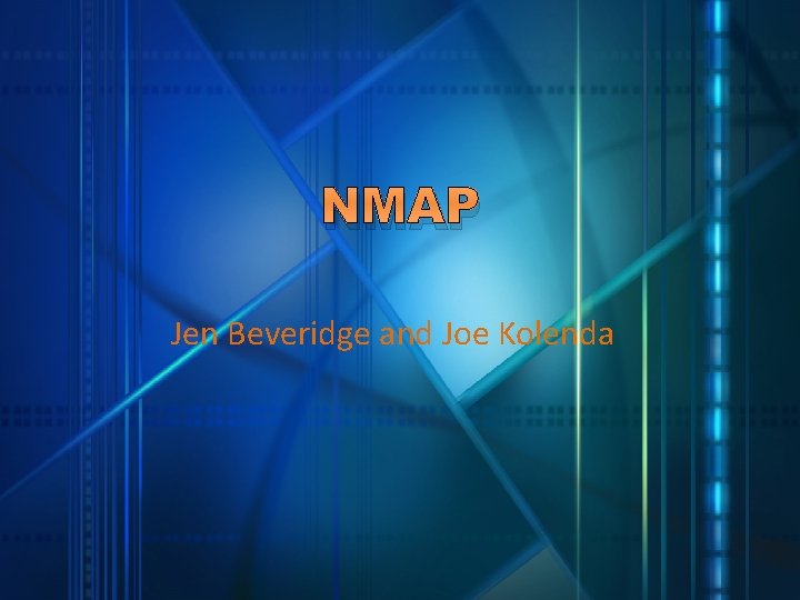 NMAP Jen Beveridge and Joe Kolenda 
