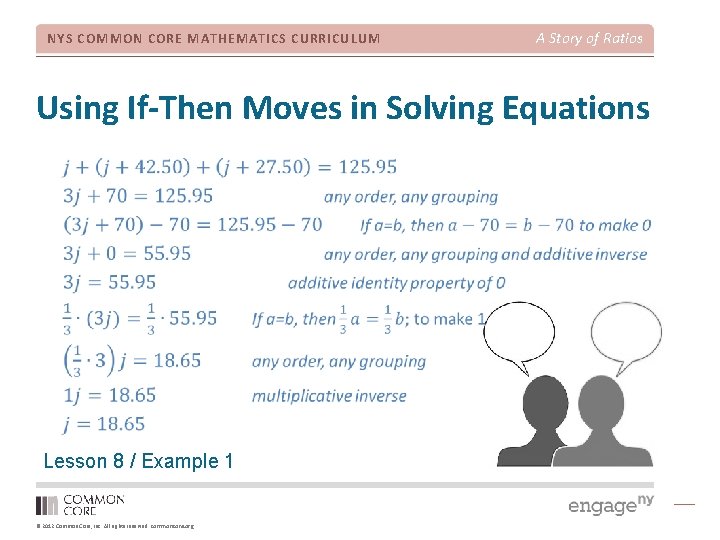 NYS COMMON CORE MATHEMATICS CURRICULUM A Story of Ratios Using If-Then Moves in Solving