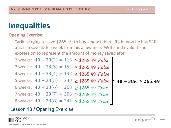 A Story of Ratios NYS COMMON CORE MATHEMATICS CURRICULUM Inequalities Lesson 13 / Opening