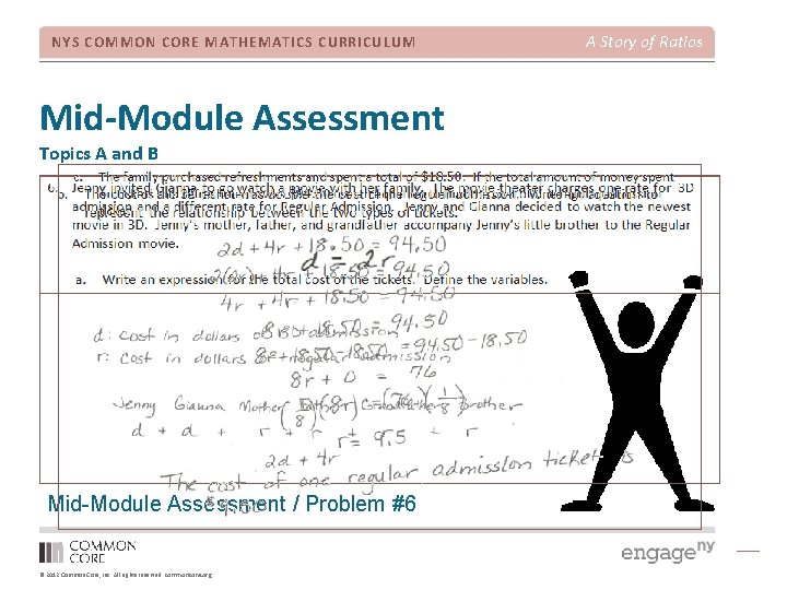 NYS COMMON CORE MATHEMATICS CURRICULUM Mid-Module Assessment Topics A and B Mid-Module Assessment /