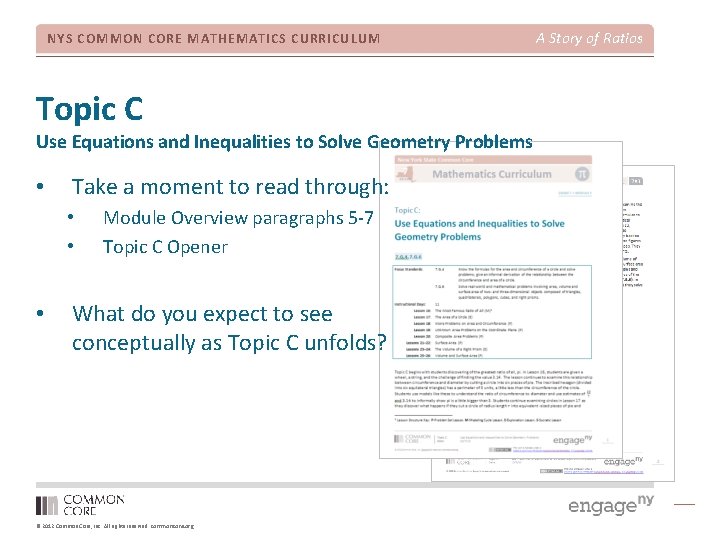 NYS COMMON CORE MATHEMATICS CURRICULUM Topic C Use Equations and Inequalities to Solve Geometry