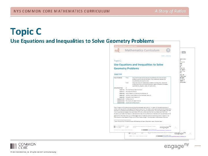 NYS COMMON CORE MATHEMATICS CURRICULUM Topic C Use Equations and Inequalities to Solve Geometry