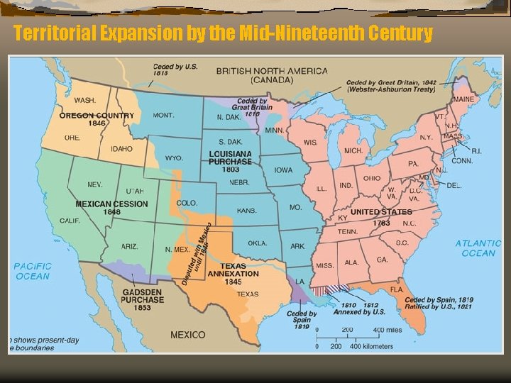 Territorial Expansion by the Mid-Nineteenth Century 
