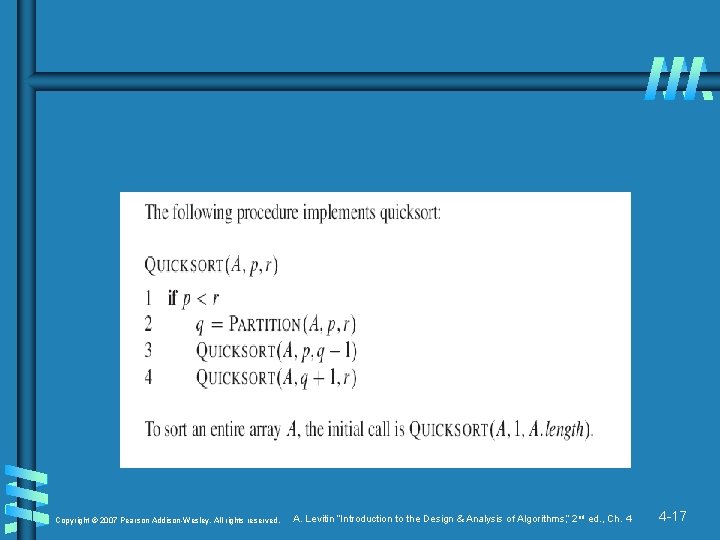 Copyright © 2007 Pearson Addison-Wesley. All rights reserved. A. Levitin “Introduction to the Design