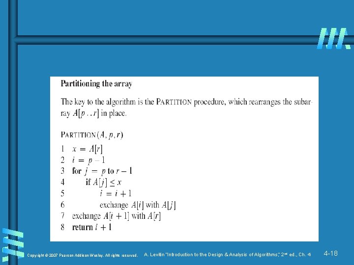 Copyright © 2007 Pearson Addison-Wesley. All rights reserved. A. Levitin “Introduction to the Design