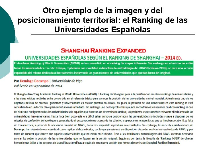 Otro ejemplo de la imagen y del posicionamiento territorial: el Ranking de las Universidades