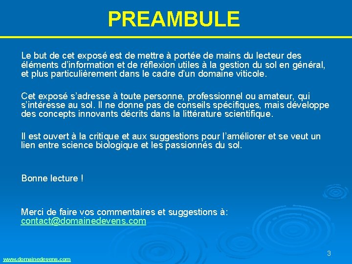 PREAMBULE Le but de cet exposé est de mettre à portée de mains du PREAMBULE Le but de cet exposé est de mettre à portée de mains du