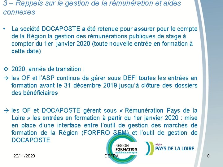 3 – Rappels sur la gestion de la rémunération et aides connexes • La