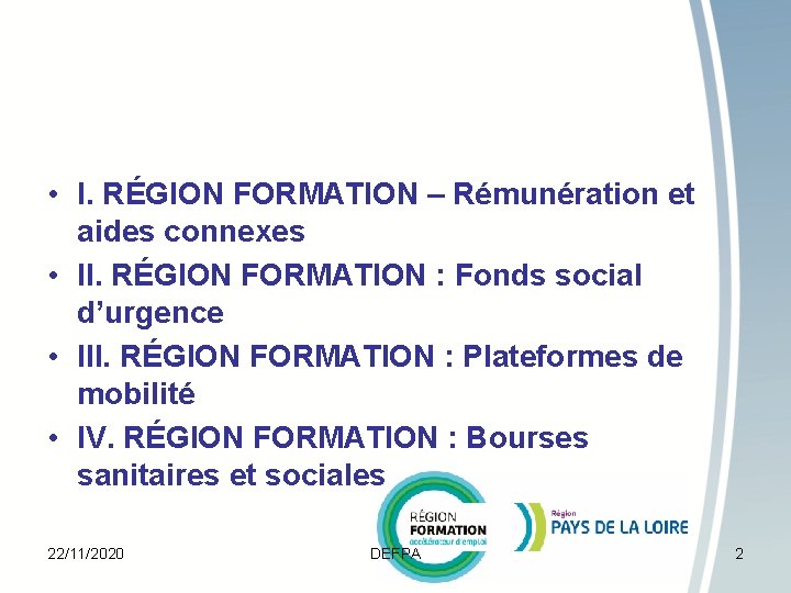  • I. RÉGION FORMATION – Rémunération et aides connexes • II. RÉGION FORMATION
