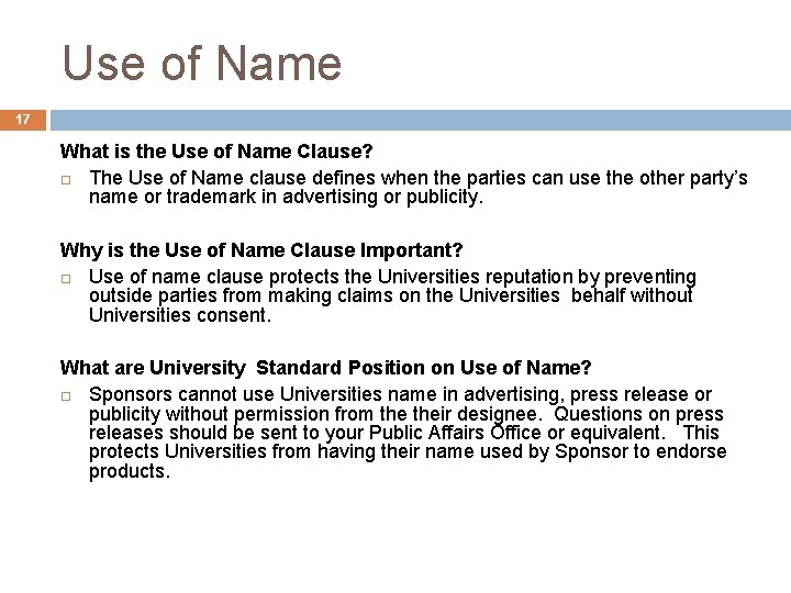 Use of Name 17 What is the Use of Name Clause? The Use of