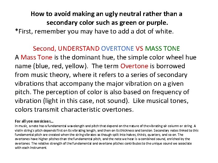 How to avoid making an ugly neutral rather than a secondary color such as