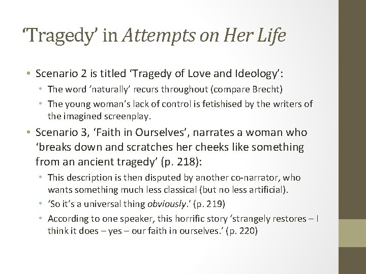 ‘Tragedy’ in Attempts on Her Life • Scenario 2 is titled ‘Tragedy of Love