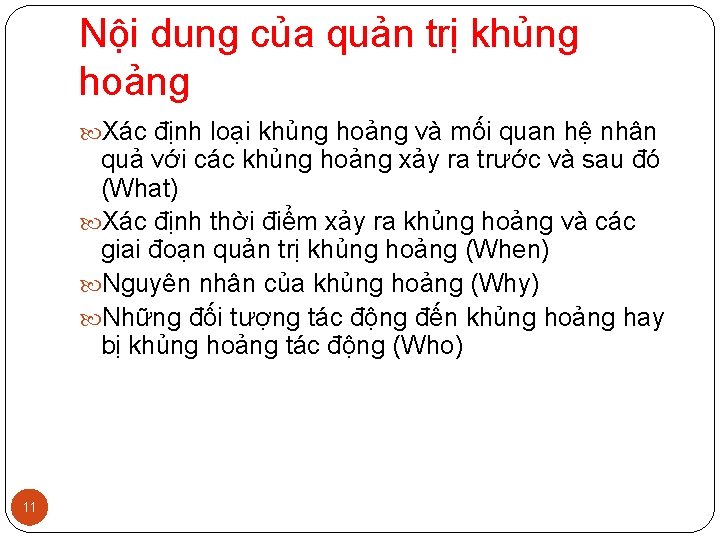 Nội dung của quản trị khủng hoảng Xác định loại khủng hoảng và mối